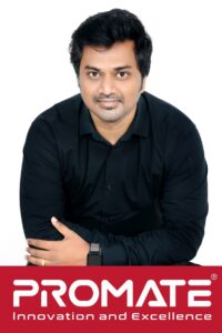 Mr. Gopal Jeyaraj – Country Head – Promate Technologies