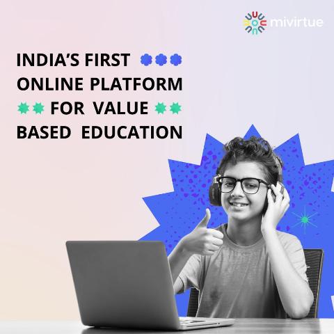 India’s First Value Based Edtech Platform, MiVirtue Get Launched in India
