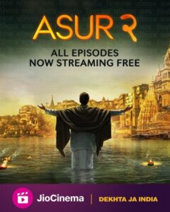 On Audience demand, JioCinema releases all-new episodes of the captivating thriller series ‘Asur 2’