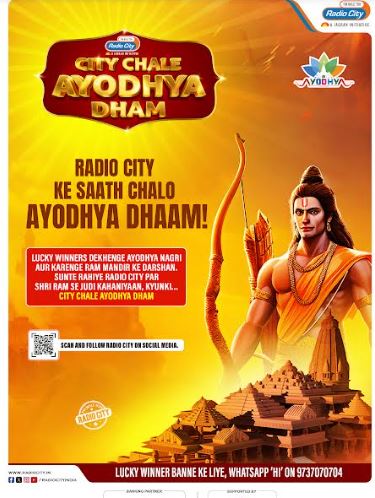 Indulge yourself in the Soulful journey to Ayodhya with Radio City’s “City Chale Ayodhya Dham” Campaign
