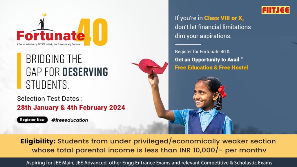 FIITJEE’s Fortunate 40- Removing the Financial Barrier for Academically Bright but Economically Deprived Students