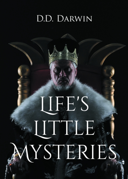 Author D.D. Darwin’s New Book Life’s Little Mysteries