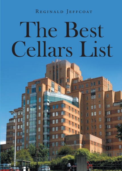 Author Reginald Jeffcoat’s New Book The Best Cellars List