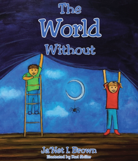 Ja’Net I. Brown’s Newly Released The World Without